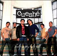 Cueshe: Half Empty, Half Full